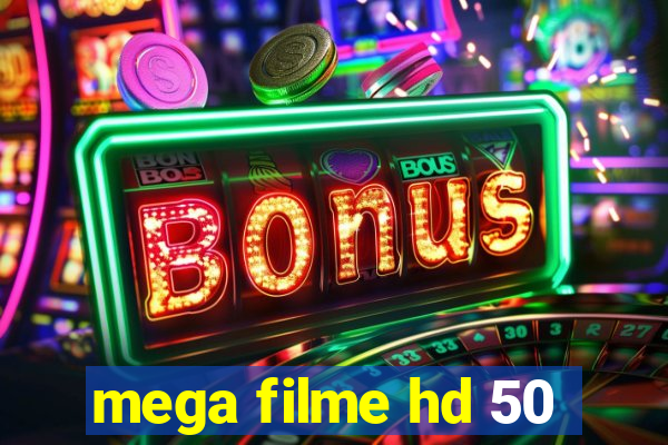 mega filme hd 50
